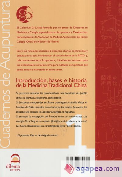 INTRODUCCION, BASES E HISTORIA DE LA MEDICINA TRADICIONAL CHINA ( CUADERNOS DE ACUPUNTURA 1)