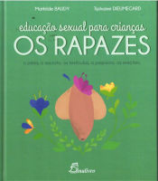 Portada de EDUCA€AO SEXUAL PARA CRIAN€AS: OS RAPAZES