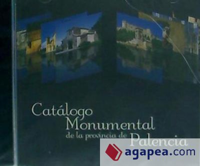 CATALOGO MONUMENTAL DE LA PROVINCIA DE PALENCIA.DVD