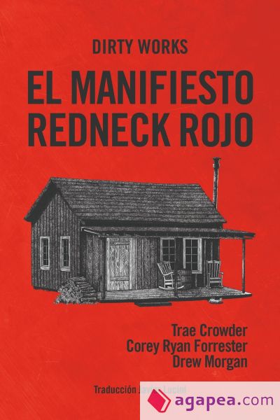 EL MANIFIESTO REDNECK ROJO