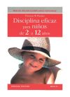 DISCIPLINA EFICAZ PARA NIÑOS 2 A 12 AÑOS