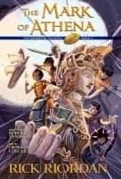 Portada de The Heroes of Olympus, Book Three: The Mark of Athena: The Graphic Novel