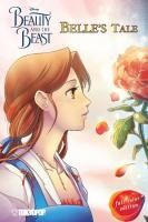 Portada de Disney Manga: Beauty and the Beast - Belle's Tale (Full-Color Edition)