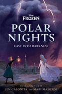 Portada de Disney Frozen Polar Nights: Cast Into Darkness