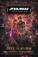 Portada de Star Wars: The High Republic: Defy the Storm