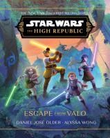 Portada de Star Wars: The High Republic: Escape from Valo