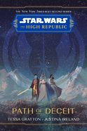 Portada de Star Wars: The High Republic Path of Deceit
