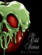 Portada de The Odd Sisters: A Villains Novel
