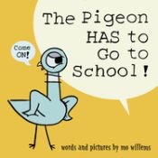 Portada de The Pigeon Has to Go to School!