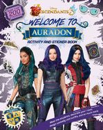 Portada de Welcome to Auradon: A Descendants 3 Sticker and Activity Book