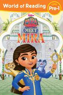 WORLD OF READING MIRA, ROYAL DETECTIVE MEET MIRA (LEVEL PRE-1 READER WITH  STICKERS) - DISNEY BOOKS - 9781368045674