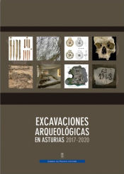 Portada de Excavaciones arqueológicas en Asturias 2017-2020