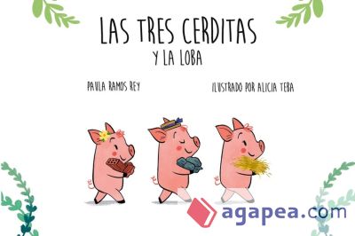 LAS TRES CERDITAS Y LA LOBA