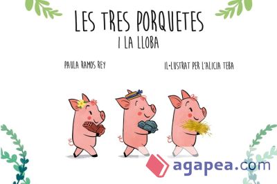 LES TRES PORQUETES I LA LLOBA