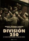 DIVISION 250:EL ULTIMO TERCIO ESPAÑOL.LA ISBA DEL GURIPA