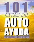 Portada de 101 citas de autoayuda para no caminar solos (Ebook)