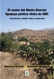 Portada de El cantar del Monte Abarrán. Epopeya poética rifeña de 1921: Introducción, estudio crítico y traducción