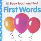 Portada de Baby Touch and Feel: First Words