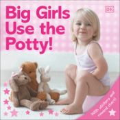 Portada de Big Girls Use the Potty! [With Stickers]