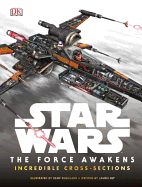Portada de Star Wars: The Force Awakens Incredible Cross Sections