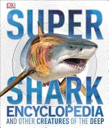 Portada de Super Shark Encyclopedia
