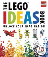 Portada de The Lego Ideas Book: Unlock Your Imagination