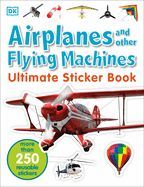 Portada de Ultimate Sticker Book: Airplanes and Other Flying Machines