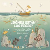 Portada de ¿Dónde están los peces?