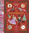 El Cascanueces: Un Cuento De Navidad