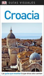 Portada de Gu&iacute;a Visual Croacia
