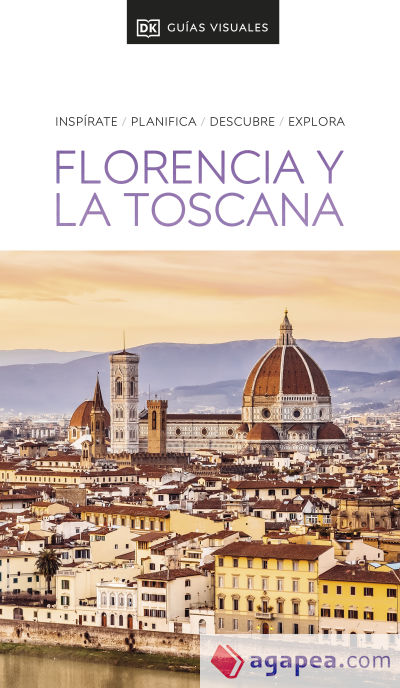 Guía Visual Florencia y la Toscana (Guías Visuales)