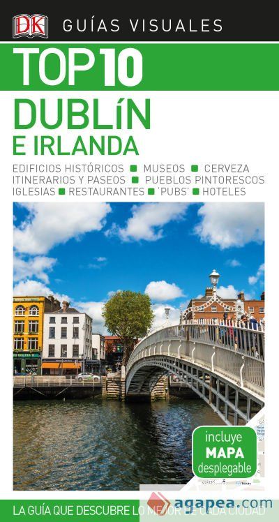 Gu&iacute;a Visual Top 10 Dubl&iacute;n e Irlanda