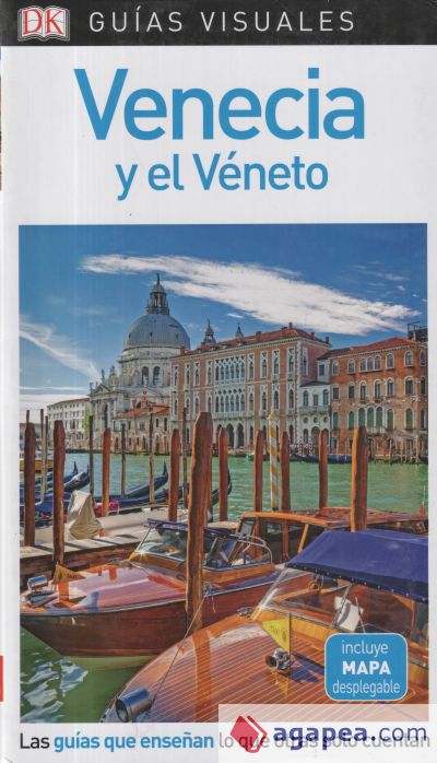 Guía Visual Venecia y el Véneto