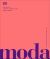 Portada de Moda. La historia visual definitiva, de DK