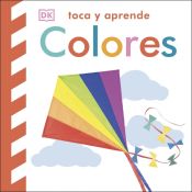 Portada de Toca y aprende - Colores