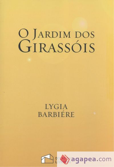 O JARDIM DOS GIRASSOIS