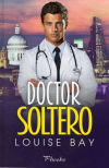 DOCTOR SOLTERO