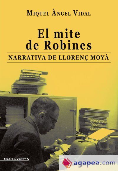 MITE DE ROBINES, EL MITE DE ROBINES, EL