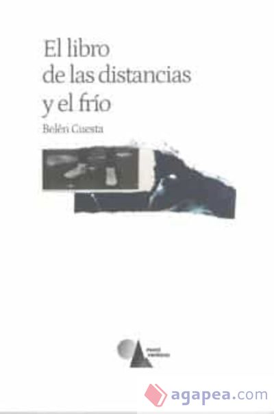 EL LIBRO DE LAS DISTANCIAS Y EL FR?O