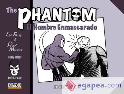 THE PHANTOM 09: EL HOMBRE ENMASCARADO 1938-1940