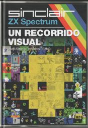 Portada de ZX SPECTRUM: UN RECORRIDO VISUAL