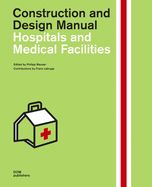 Portada de Hospitals and Medical Facilities: Construction and Design Manual