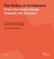 Portada de The History of Architecture: From the Avant-Garde Towards the Present