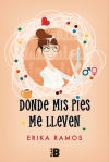 DONDE MIS PIES ME LLEVEN