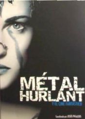 Portada de METAL HURLANT Y EL CINE FANTASTICO