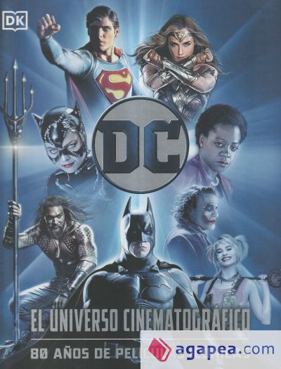 DC El universo cinematogr&aacute;fico