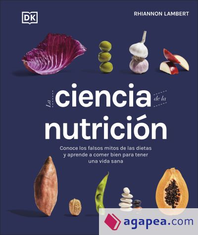 La ciencia de la nutrición