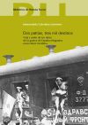 DOS PATRIAS, TRES MIL DESTINOS. Vida y exilio de los niños de la guerra de España refugiados en la Unión Soviética