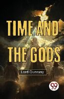 Portada de Time And The Gods