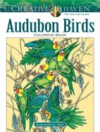 Portada de Creative Haven Audubon Birds Coloring Book